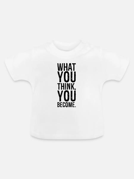 was du glaubst zu werden - Baby Bio-T-Shirt mit Rundhals - Weiß