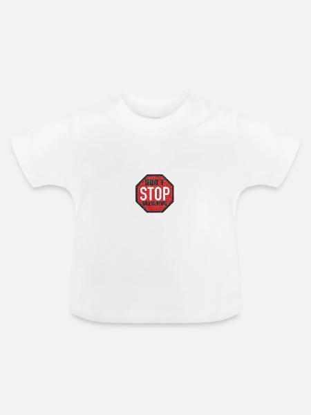DONT STOP BELIEVING BLACK GRUNGE - Baby Bio-T-Shirt mit Rundhals - Weiß