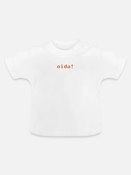 oida! - Baby Bio-T-Shirt mit Rundhals - Weiß