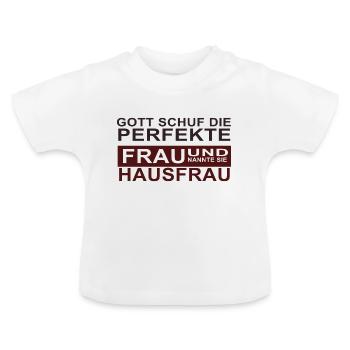 Hausfrau - Baby Bio-T-Shirt mit Rundhals - Weiß - Vorne