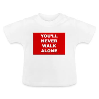 you never walk alone RED’S style - T-shirt bio col rond Bébé - blanc - Devant