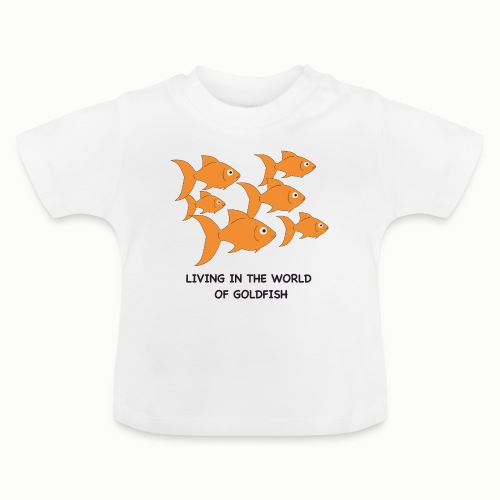Living in the World of Goldfi - Baby Organic T-Shirt with Round Neck