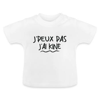 Je peux pas j'ai kiné | J'peux pas j'ai kiné - T-shirt bio col rond Bébé - blanc - Devant