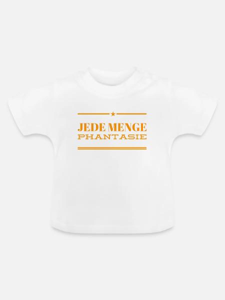 ich bin voller Phantasie - Baby Bio-T-Shirt mit Rundhals - Weiß