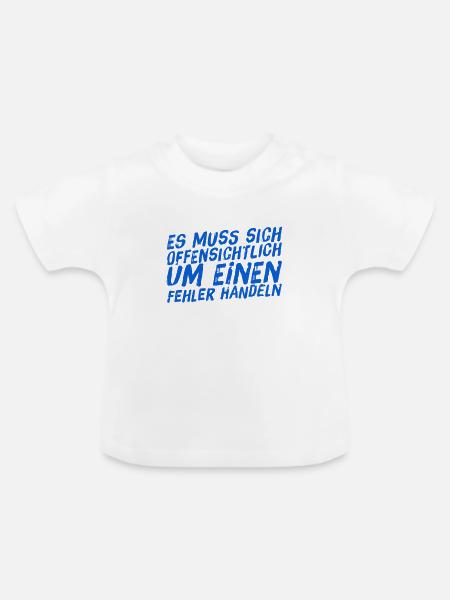 offenkundig ein Fehler - Baby Bio-T-Shirt mit Rundhals - Weiß