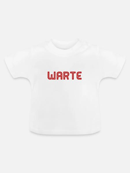 warte - Baby Bio-T-Shirt mit Rundhals - Weiß