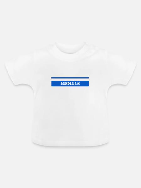 niemals - Baby Bio-T-Shirt mit Rundhals - Weiß
