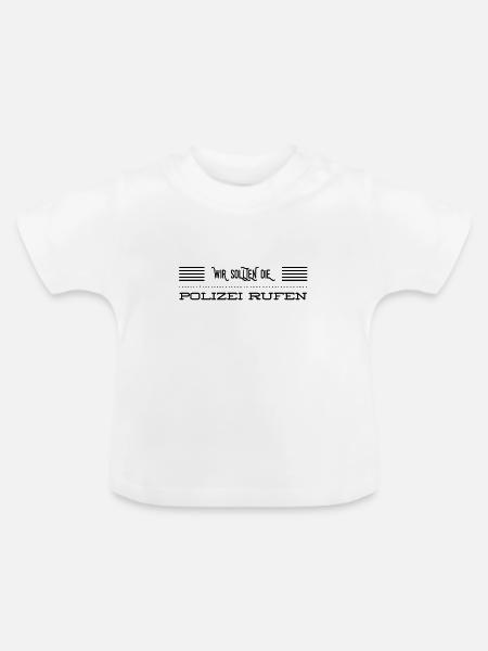 wählen wir den Notruf - Baby Bio-T-Shirt mit Rundhals - Weiß