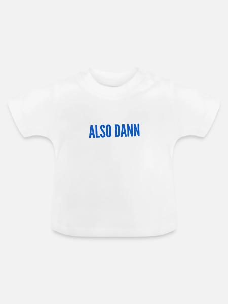 alles klar - Baby Bio-T-Shirt mit Rundhals - Weiß
