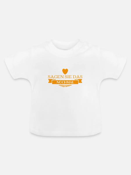 nochmal sagen - Baby Bio-T-Shirt mit Rundhals - Weiß