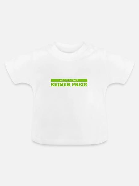 kennst du den Preis? - Baby Bio-T-Shirt mit Rundhals - Weiß