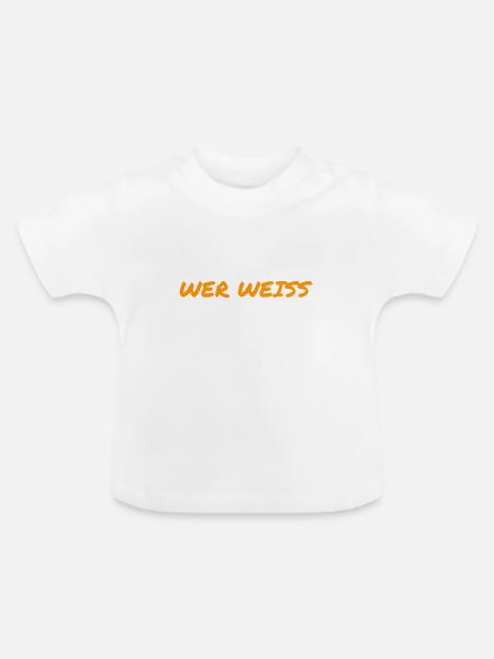 wer weiß - Baby Bio-T-Shirt mit Rundhals - Weiß
