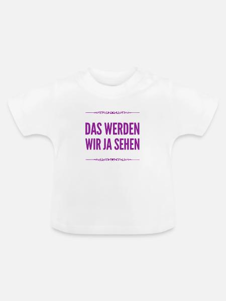 mal schauen - Baby Bio-T-Shirt mit Rundhals - Weiß