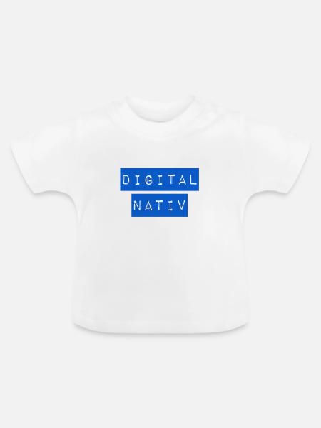 ich bin ein digital nativ - Baby Bio-T-Shirt mit Rundhals - Weiß