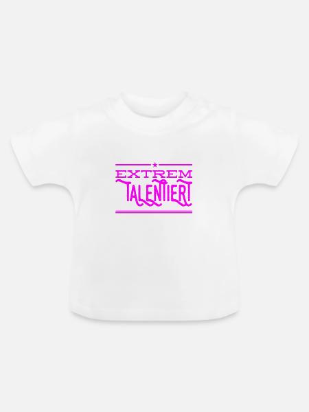 extrem talentiert - Baby Bio-T-Shirt mit Rundhals - Weiß