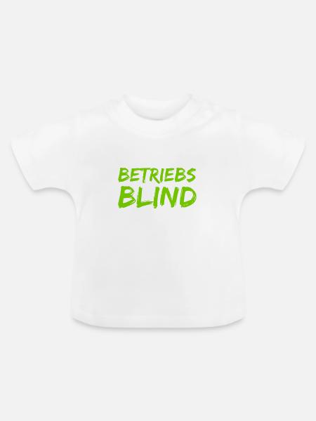 blind auf Arbeit - Baby Bio-T-Shirt mit Rundhals - Weiß