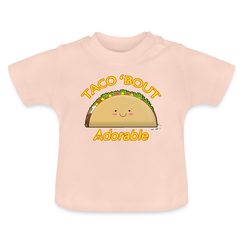 Taco 'bout adorable - Maglietta ecologica con scollo rotondo per neonato