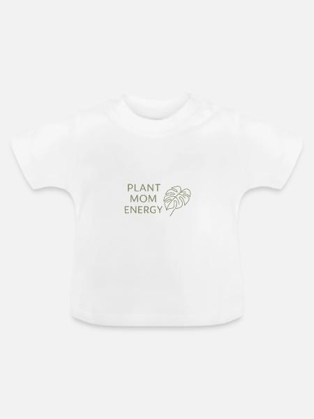 Plant Mom Energy - Baby Bio-T-Shirt mit Rundhals - Weiß