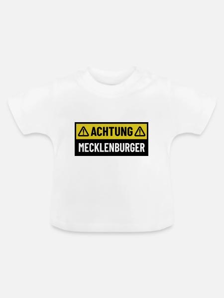 Achtung Mecklenburger - Regionaler Spruch - Baby Bio-T-Shirt mit Rundhals - Weiß