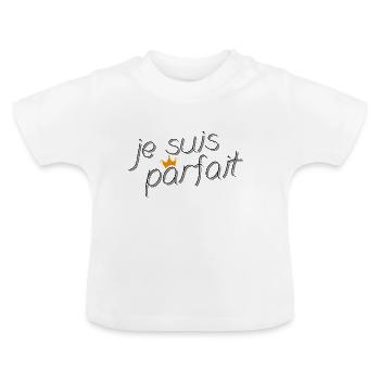 Bébé parfait (version garçon) - T-shirt bio col rond Bébé - blanc - Devant