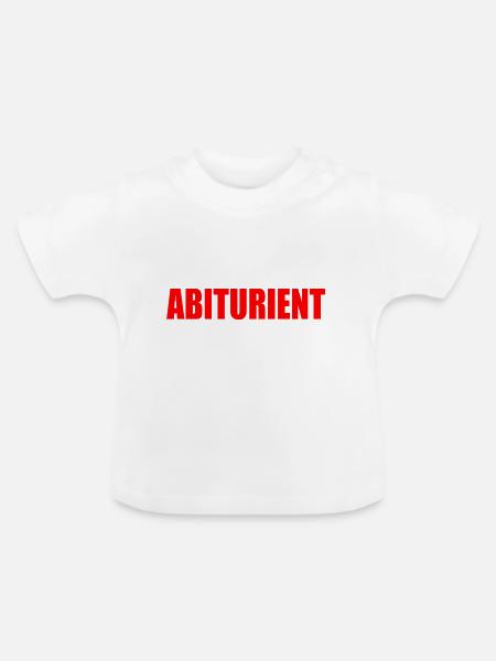 abiturient - Baby Bio-T-Shirt mit Rundhals - Weiß