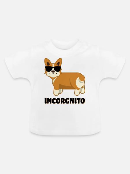 INCORGNITO CORGI lustiges Geschenk Welsh Hund - Baby Bio-T-Shirt mit Rundhals - Weiß