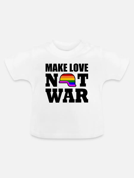 Make love not war - Baby Bio-T-Shirt mit Rundhals - Weiß