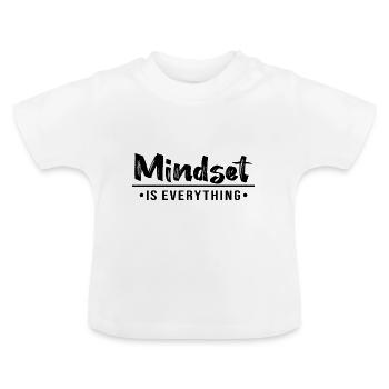 MINDSET IS EVERYTHING - Baby Organic T-Shirt with Round Neck - white - Front