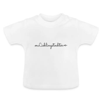 Favorite daughter best daughter saying gift - Baby Organic T-Shirt with Round Neck - white - Front