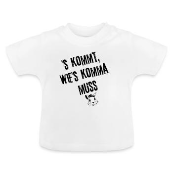 Komma wie´s kommt | Redewendung - Baby Bio-T-Shirt mit Rundhals - Weiß - Vorne