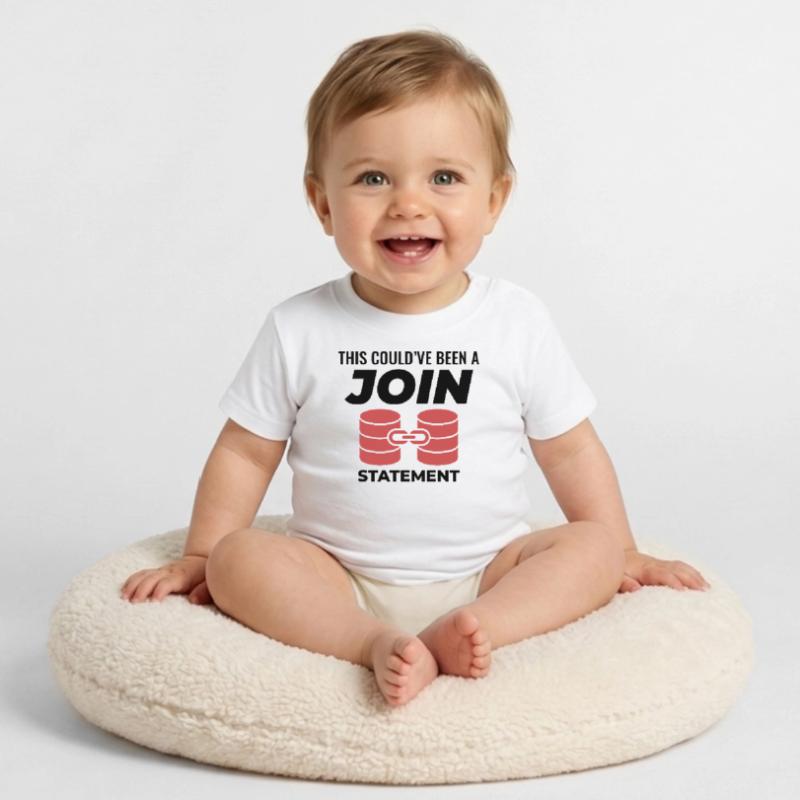 SQL Join Database Statement Programming Data Baby Organic T-Shirt with Round Neck