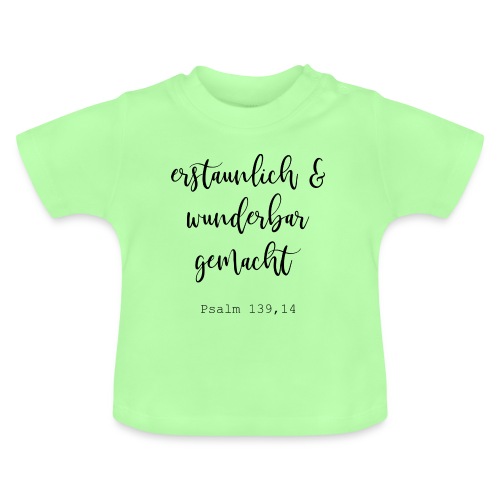 Psalm 139,14 - Baby Bio-T-Shirt mit Rundhals