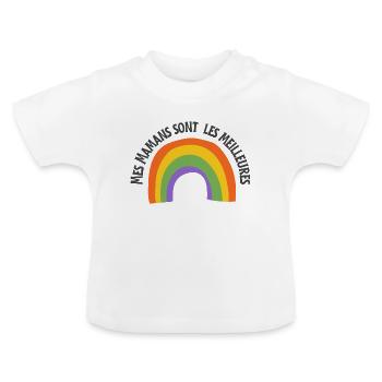 Mes mamans sont les meilleures - Body bébé LGBT - T-shirt bio col rond Bébé - blanc - Devant
