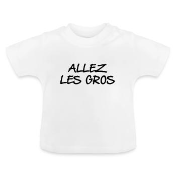 Allez les gros - T-shirt bio col rond Bébé - blanc - Devant