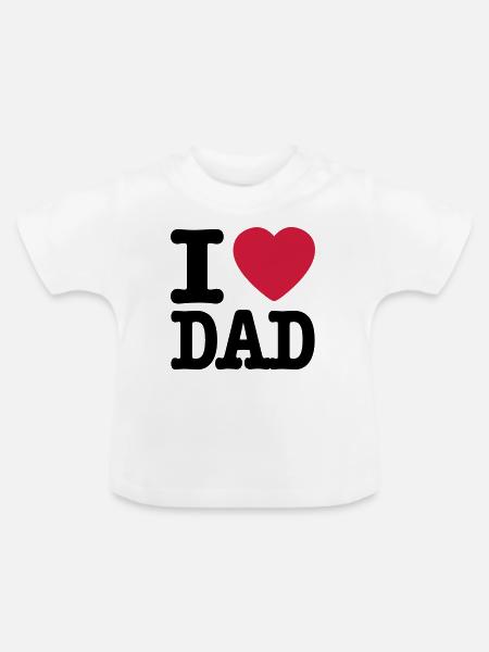 i love dad DE - Baby Bio-T-Shirt mit Rundhals - Weiß