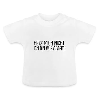 Ne me fais pas de mal, je suis au travail - T-shirt bio col rond Bébé - blanc - Devant
