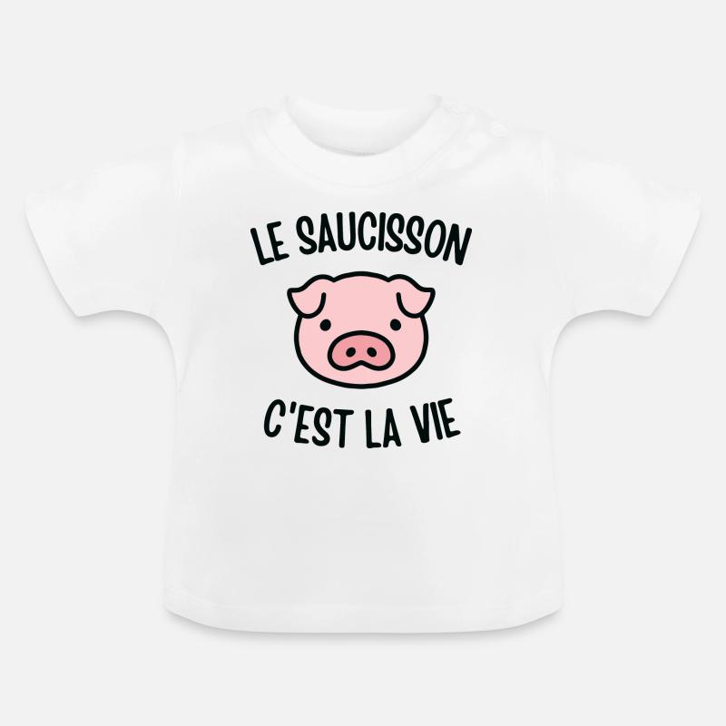 Le saucisson c'est la vie - T-shirt bio col rond Bébé - blanc