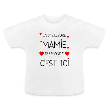 LA MEILLEURE MAMIE DU MONDE C'EST TOI - T-shirt bio col rond Bébé - blanc - Devant