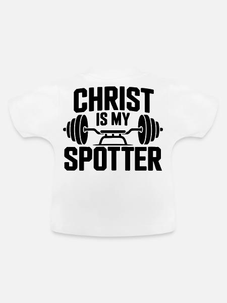 Christus ist mein Spotter - Baby Bio-T-Shirt mit Rundhals - Weiß