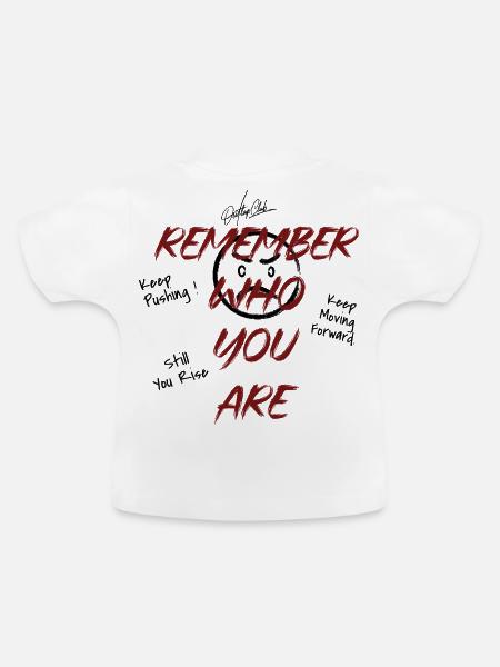 Erinnere dich, wer du bist - Baby Bio-T-Shirt mit Rundhals - Weiß