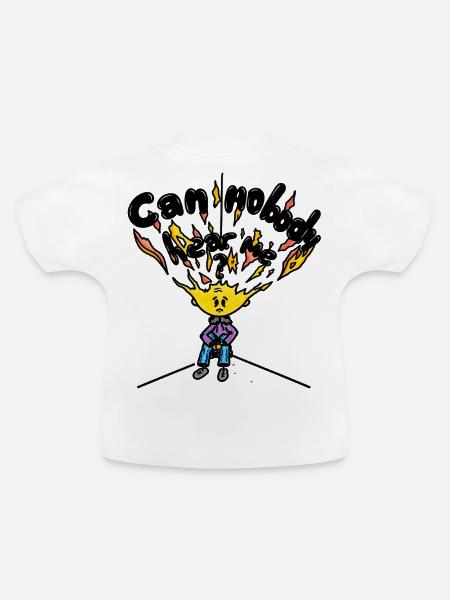 Can Nobody Hear Me - Baby Bio-T-Shirt mit Rundhals - Weiß