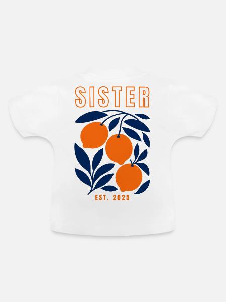 Schwester 2025 - Baby Bio-T-Shirt mit Rundhals - Weiß