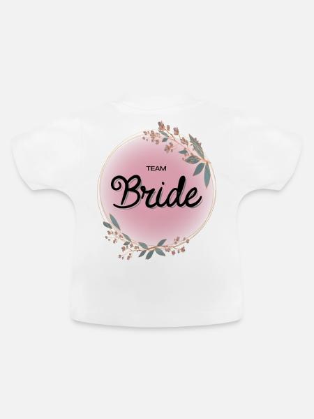 Team Bride4 - Baby Bio-T-Shirt mit Rundhals - Weiß