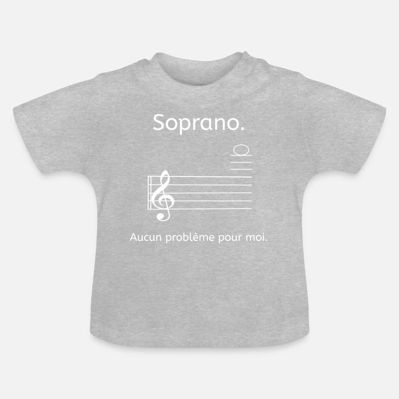 Soprano. Aucun problème pour moi. - chanteurs - T-shirt bio col rond Bébé - gris chiné