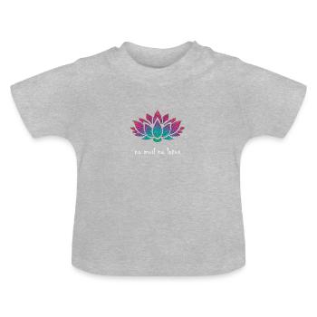 Pas de boue pas de lotus - T-shirt bio col rond Bébé - gris chiné - Devant