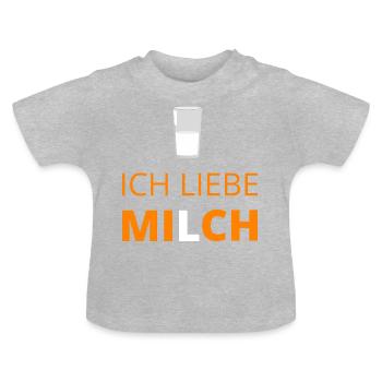 Ich liebe Milch - Baby Bio-T-Shirt mit Rundhals - Grau meliert - Vorne