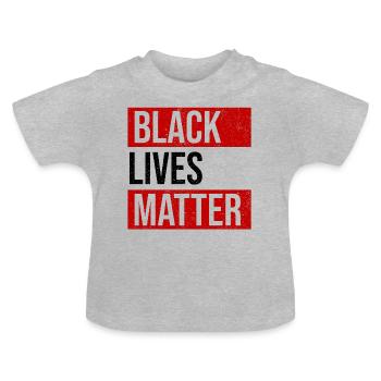 Black Lives Matter - Baby Bio-T-Shirt mit Rundhals - Grau meliert - Vorne