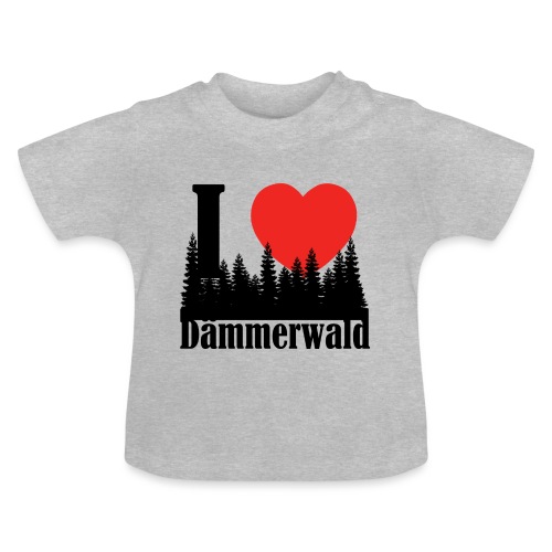 I LOVE DÄMMERWALD - Økologisk T-shirt til baby, rund hals