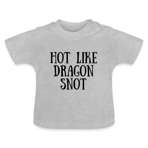 Hot like Blk - Baby Organic T-Shirt with Round Neck