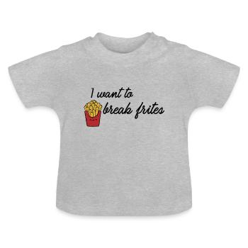 I want to break frites - Baby Bio-T-Shirt mit Rundhals - Grau meliert - Vorne